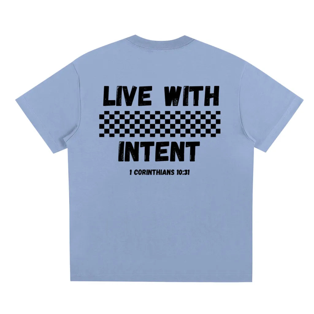 Live with Intent T-Shirt
